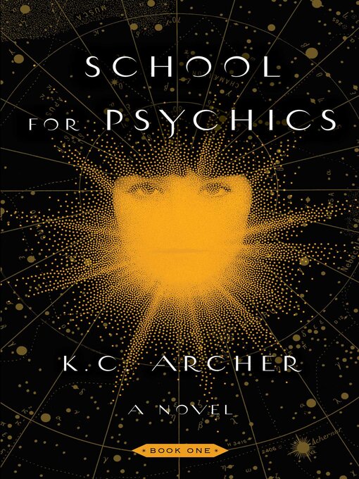 Title details for School for Psychics by K.C. Archer - Wait list